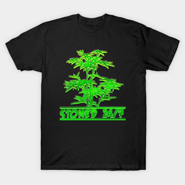 stoned 24/7 Weed Ganja T-Shirt by Rayrock76